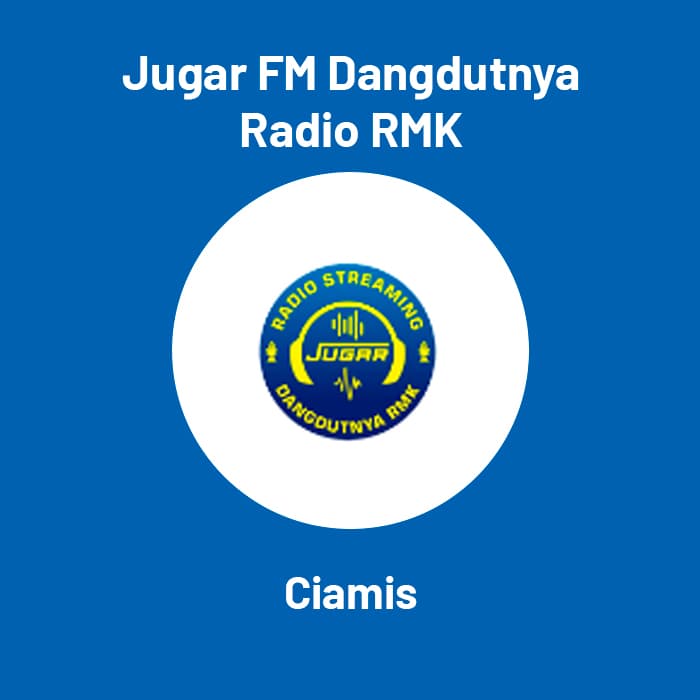 Jugar FM "Dangdutnya Radio RMK" - Ciamis