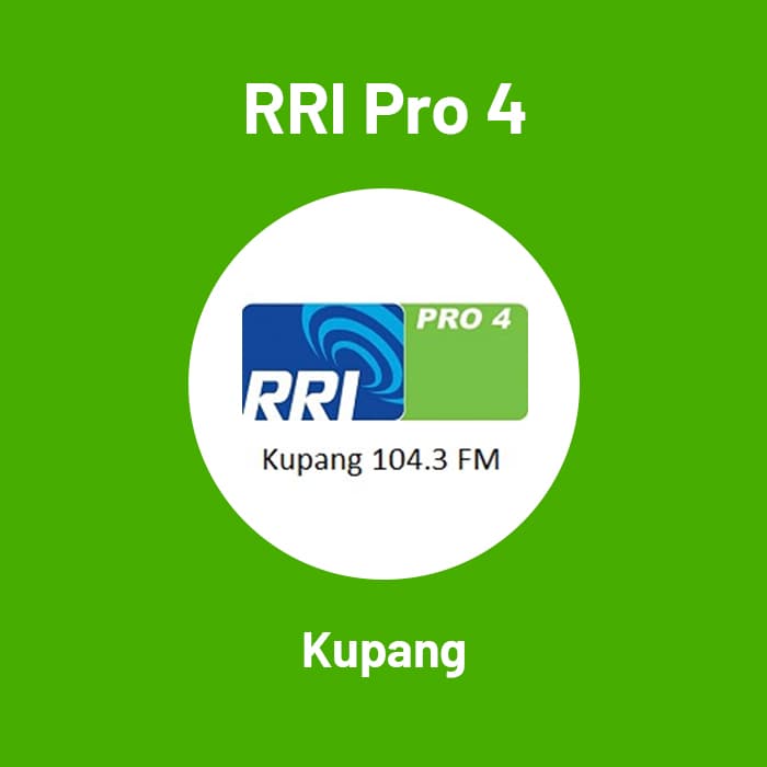 RRI Pro 4 - Kupang