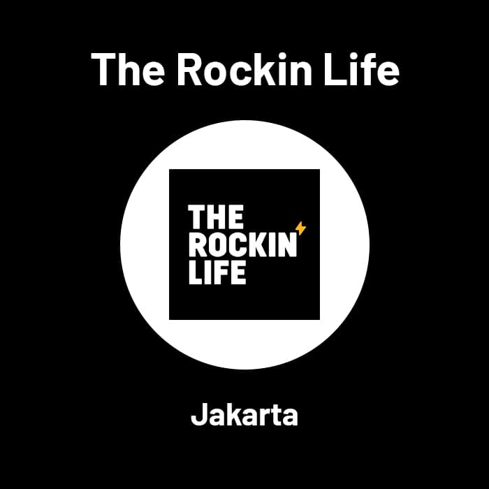 The Rockin Life - Jakarta